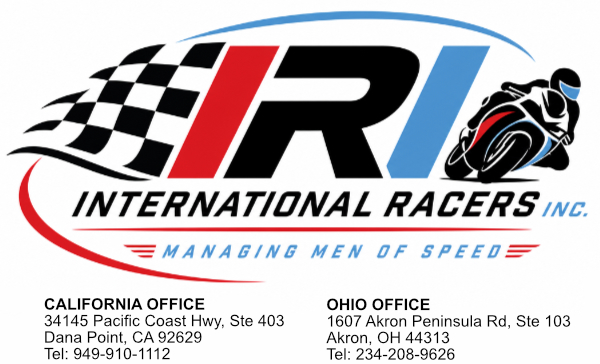 International Racers Inc. logo — Managing Men of Speed — with California office at 34145 Pacific Coast Hwy, Ste 403, Dana Point, CA 92629, tel 949-910-1112 and Ohio office at 1607 Akron Peninsula Rd, Ste 103, Akron, OH 44313, tel 234-208-9626